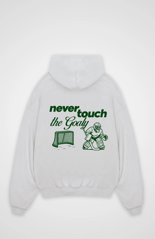 Never touch the Goaly Oversized Hoodie