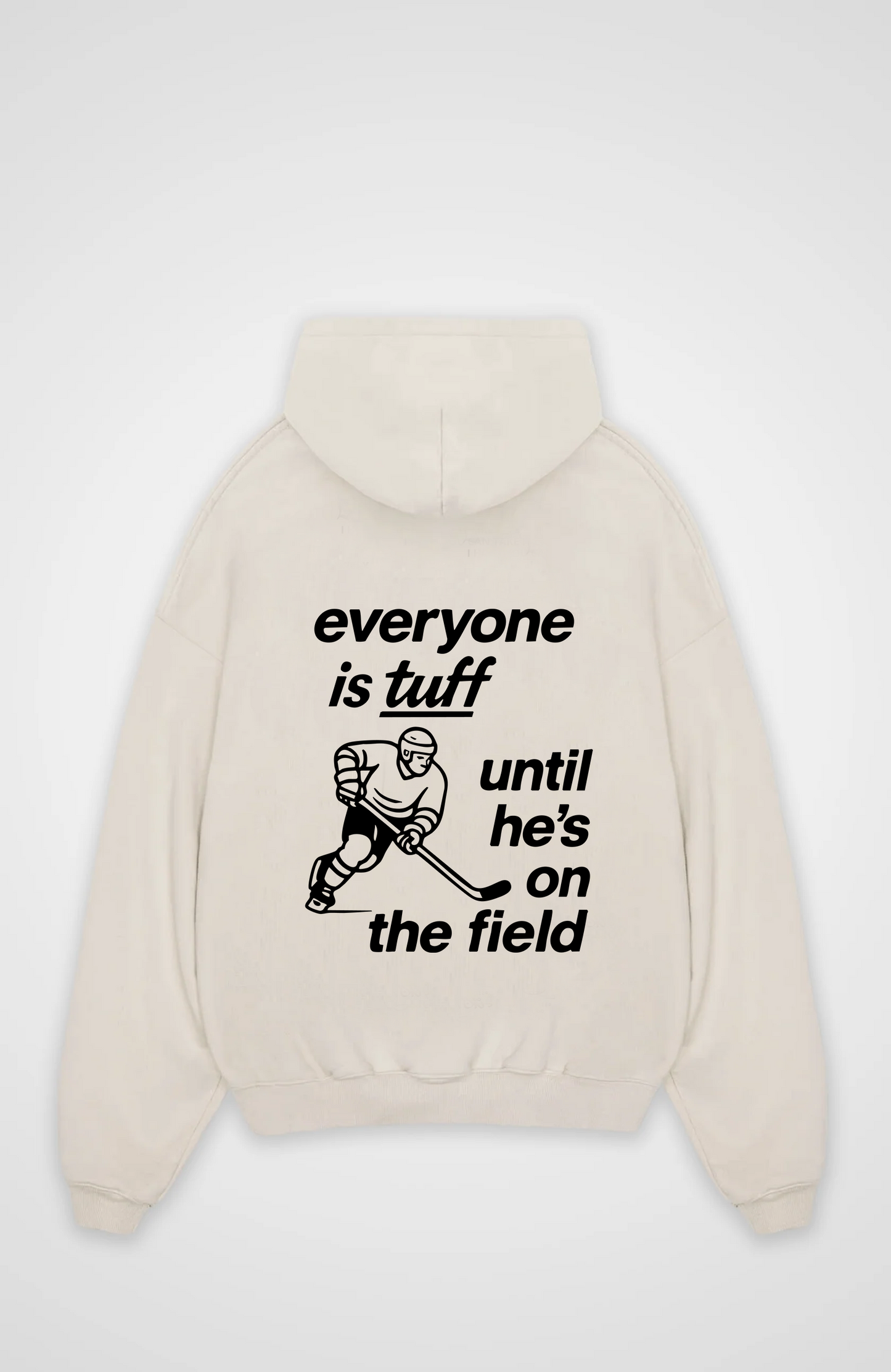 Everyone is Tuff Oversized Hoodie
